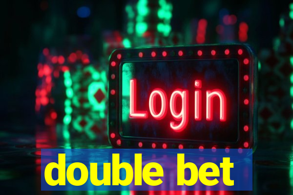 double bet